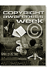 Copyright Awareness Week Poster